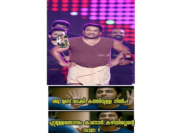 മുണ്ട് മടക്കി മുന്നില് നിന്നാപ്പിന്നെയുണ്ടല്ലോ